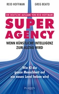Bild: Superagency: Wenn K&uuml;nstliche Intelligenz zum Alltag wird - Plassen Verlag