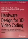 Cover: Hardware Design for 3D Video Coding - Springer