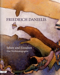 Abbildung von: Friedrich Danielis - Sehen und Einsehen - Residenz
