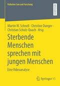 Cover: Sterbende Menschen sprechen mit jungen Menschen - Springer VS