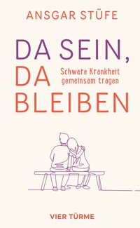 Enlarge image Cover: Da sein, da bleiben - Vier Türme