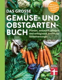 Abbildung von: Das große Gemüse- und Obstgartenbuch - Stiftung Warentest