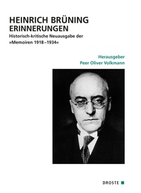 Abbildung von: Heinrich Brüning Erinnerungen - Droste Verlag GmbH