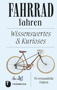 Abbildung von: Fahrrad fahren - Jan Thorbecke Verlag