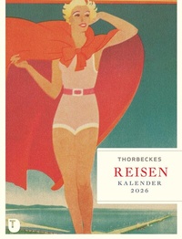 Abbildung von: Thorbeckes Reise-Kalender 2026 - Jan Thorbecke Verlag