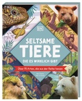 Cover: Seltsame Tiere, die es wirklich gibt - Dorling Kindersley Verlag