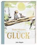 Cover: Vom kleinen Gl&uuml;ck - Dorling Kindersley Verlag