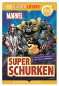 Cover: SUPERLESER! Marvel Superschurken - Dorling Kindersley Verlag