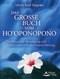 Cover: Das gro&szlig;e Buch vom Ho'oponopono - Schirner Verlag