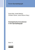 Cover: Exemplarische Innovationen in der Sportp&auml;dagogik - Shaker