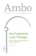 Cover: Ambo 2024 - Das Prophetische in der Theologie - Medien-GmbH Heiligenkreuz