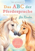 Cover: Das ABC der Pferdesprache f&uuml;r Kinder - Pepper Verlag