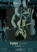 Cover: Vater unser. Eine Sintifamilie erz&auml;hlt - omobooks Verlag