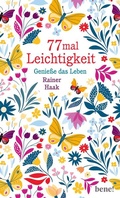 Cover: 77 mal Leichtigkeit - bene! eBook