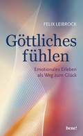 Cover: G&ouml;ttliches f&uuml;hlen - bene!