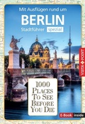 Abbildung von: Reiseführer Berlin. Stadtführer inklusive Ebook. Ausflugsziele, Sehenswürdigkeiten, Restaurant & Hotels uvm. - Vista Point