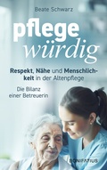 Cover: Pflegew&uuml;rdig - Bonifatius Verlag