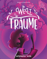 Enlarge image Cover: Die Welt der Träume - Edizioni White Star SrL