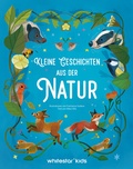 Cover: Kleine Geschichten aus der Natur - Edizioni White Star SrL