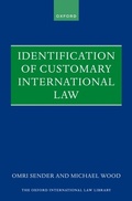 Cover: Identification of Customary International Law - OUP eBook