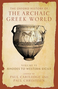 Enlarge image Cover: The Oxford History of the Archaic Greek World - Oxford University Press Inc