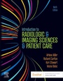 Cover: Introduction to Radiologic & Imaging Sciences & Patient Care - Churchill Livingstone