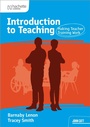 Cover: Introduction to Teaching: Making Teacher Training Work - Hachette Learning