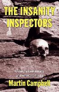 Enlarge image Cover: The Insanity Inspectors - Martin Campbell