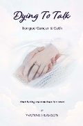 Cover: Dying to Talk - Turtle Books Publishing