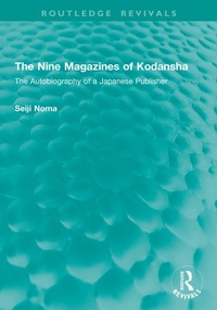 Abbildung von: The Nine Magazines of Kodansha - Routledge