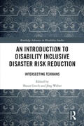 Cover: An Introduction to Disability Inclusive Disaster Risk Reduction - Routledge