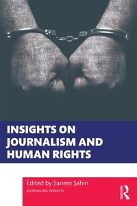 Abbildung von: Insights on Journalism and Human Rights - Routledge