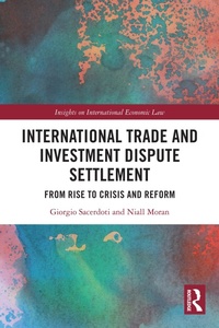 Abbildung von: International Trade and Investment Dispute Settlement - Routledge