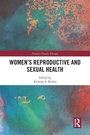 Cover: Women's Reproductive and Sexual Health - Routledge