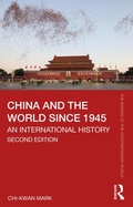 Bild: China and the World since 1945 - Routledge