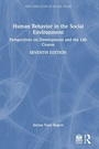 Cover: Human Behavior in the Social Environment - Routledge