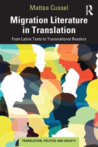 Enlarge image Cover: Migration Literature in Translation - Routledge