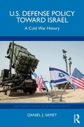 Cover: U.S. Defense Policy toward Israel - Routledge