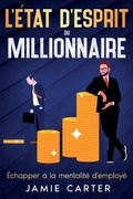 Cover: L'etat d'esprit du millionnaire - Ebookit.com