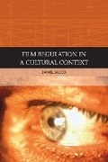 Cover: Film Regulation in A Cultural Context - Edinburgh University Press