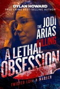 Cover: Jodi Arias - Skyhorse Publishing