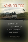 Cover: Arms Politics - Cornell University East Asia Program