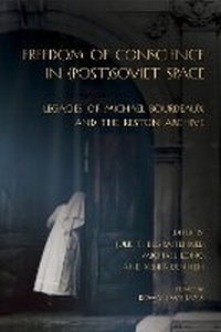Enlarge image Cover: Freedom of Conscience in (Post)Soviet Space - Northern Illinois University Press