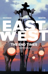 Abbildung von: East of West: The End Times Compendium - Image Comics