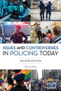 Abbildung von: Issues and Controversies in Policing Today - Rowman & Littlefield Publishers