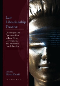 Abbildung von: Law Librarianship Practice - Rowman & Littlefield Publishers