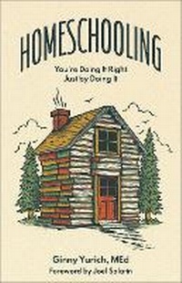 Enlarge image Cover: Homeschooling - Baker Books, a division of Baker Publishing Group