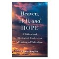 Cover: Heaven, Hell, and Hope - Baker Academic, Div of Baker Publishing Group