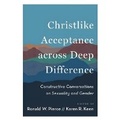 Cover: Christlike Acceptance across Deep Difference - Baker Academic, Div of Baker Publishing Group