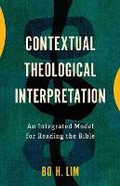 Cover: Contextual Theological Interpretation - Baker Academic, Div of Baker Publishing Group